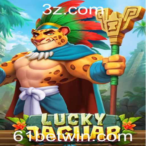 Descubra o Jogo LuckyJaguar e a Chave para o Sucesso com 61bet